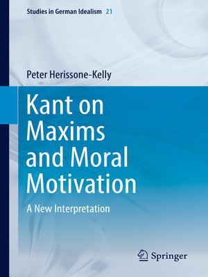 cover image of Kant on Maxims and Moral Motivation